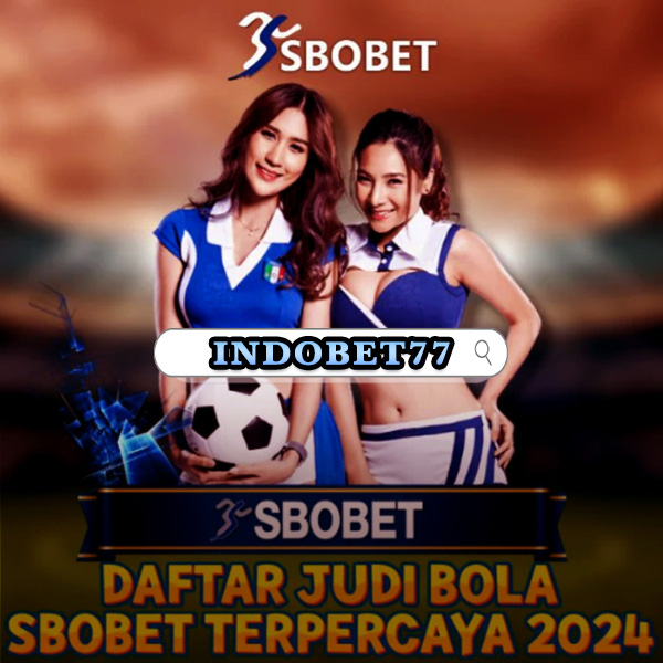 Agen Betting Sbobet88 Deposit 50 dan Menangkan Taruhan Anda 235403766