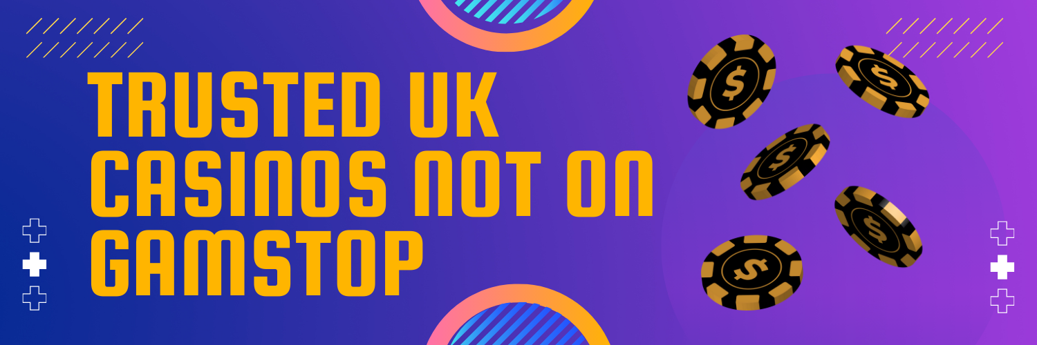 Casino Sites Not on Gamstop Discover New Gambling Opportunities