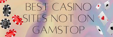 Discover Gambling Sites Not Signed Up A Guide for Players Discover Gambling Sites Not Signed Up A Guide for Players