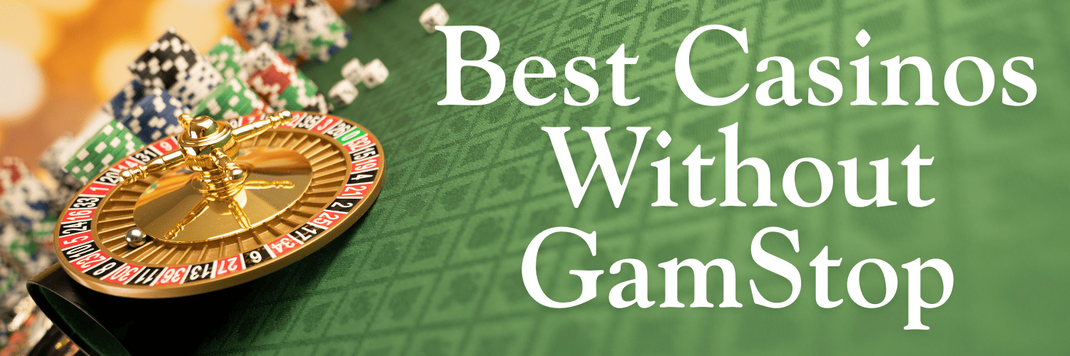 Discover the Best Online Casinos Not on GamStop -1976949995