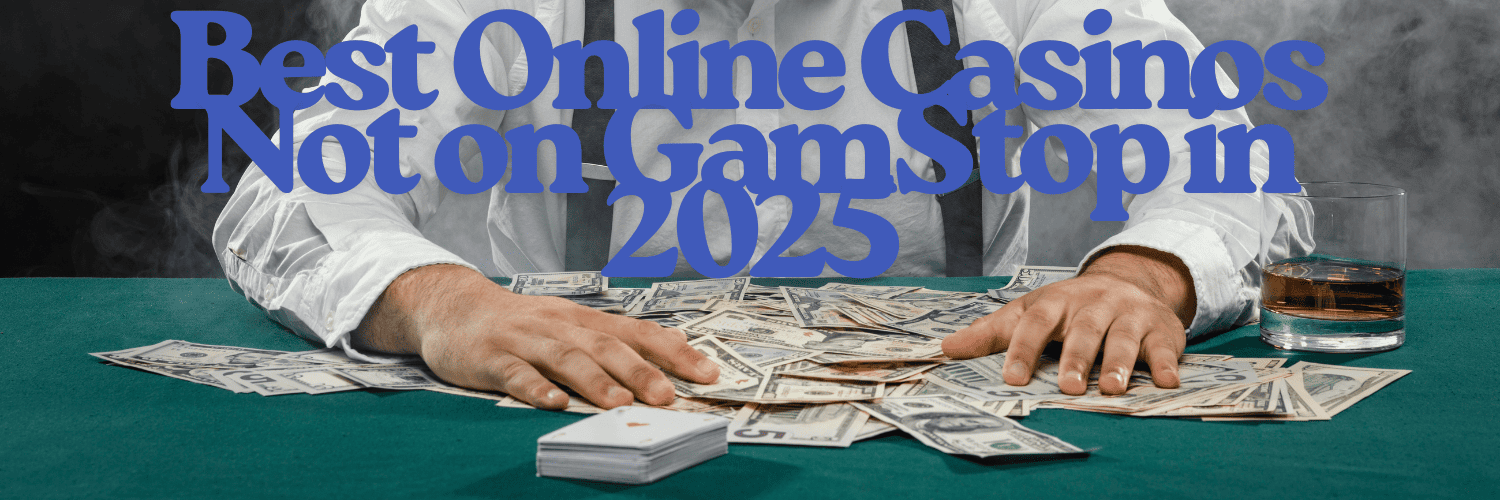 Exploring Betting Sites Not on Gamstop -1204946339