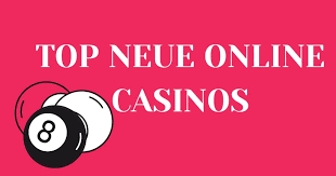Neue Online Casinos Die besten Optionen für Spieler 2023 Neue Online Casinos Die besten Optionen für Spieler 2023