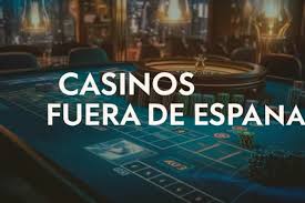 Casinos Fuera de España Una Guía Completa para Jugadores -820642933 Casinos Fuera de España Una Guía Completa para Jugadores -820642933