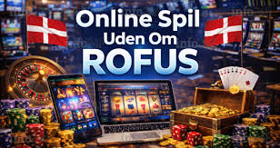 MGAs Casino Uden ROFUS Online Spil Uden Begrænsninger MGAs Casino Uden ROFUS Online Spil Uden Begrænsninger